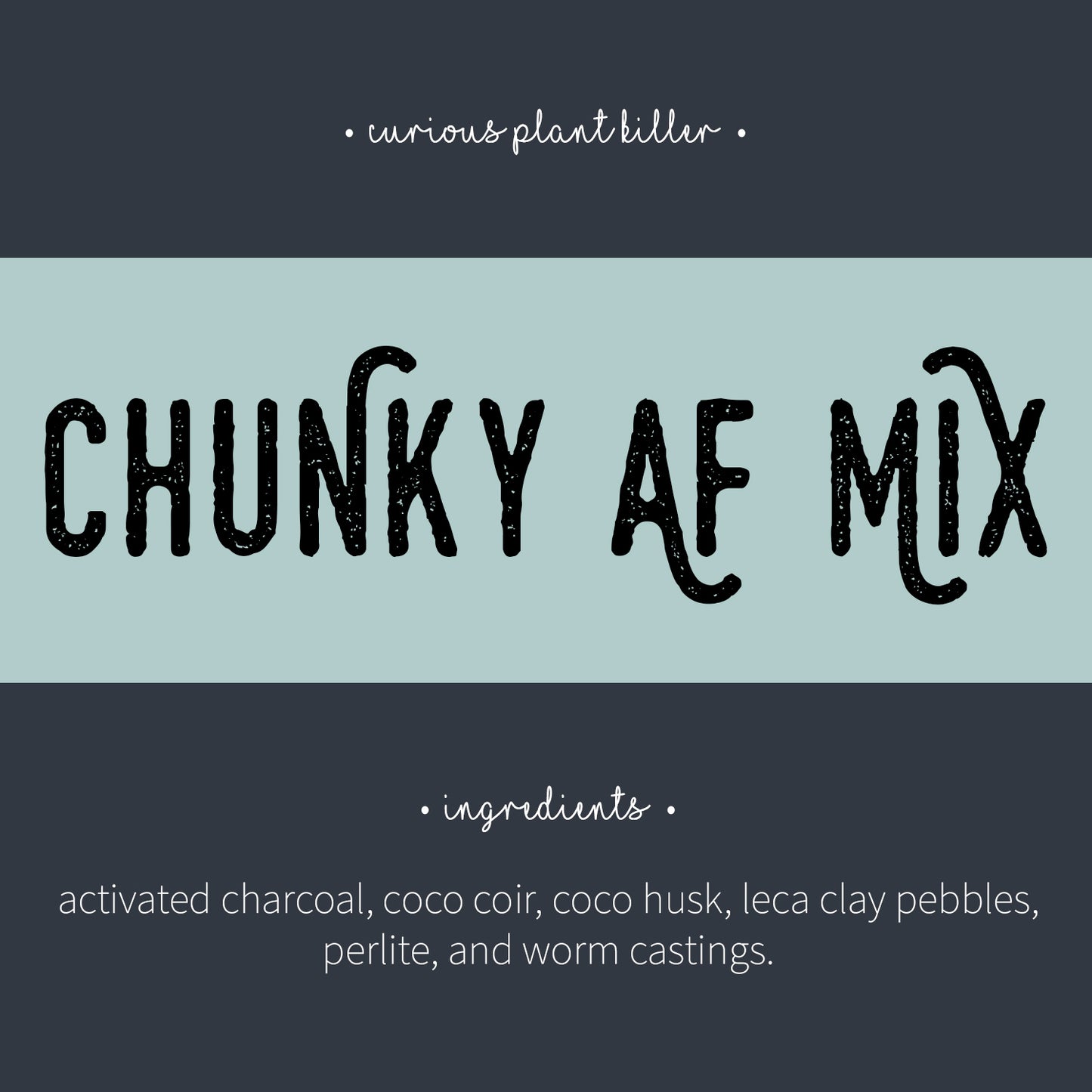 Chunky AF Mix